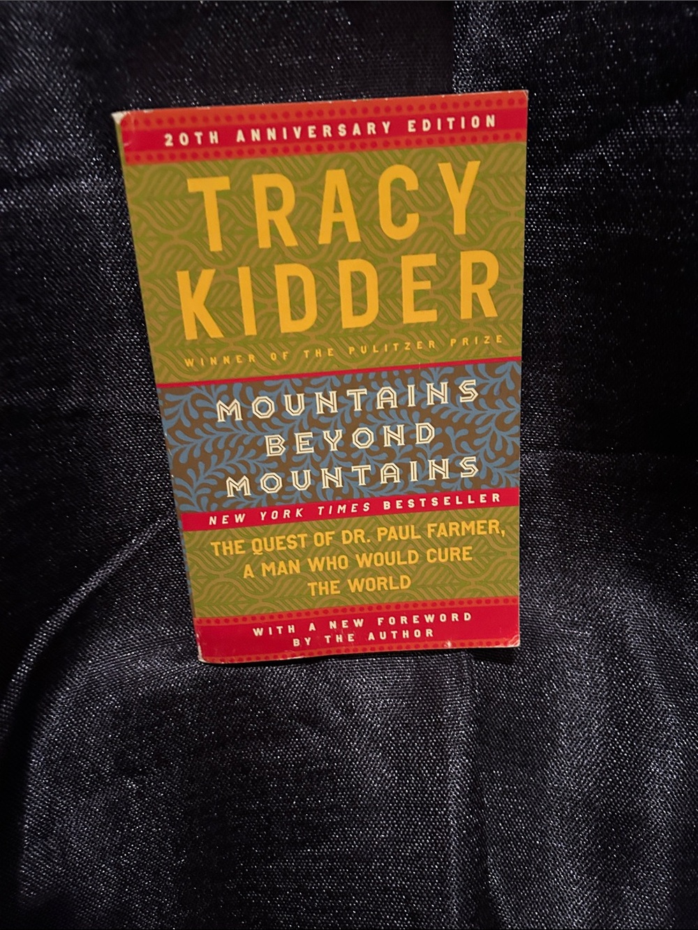 Tracy Kidder "Mountains Beyond Mountains" Paperback